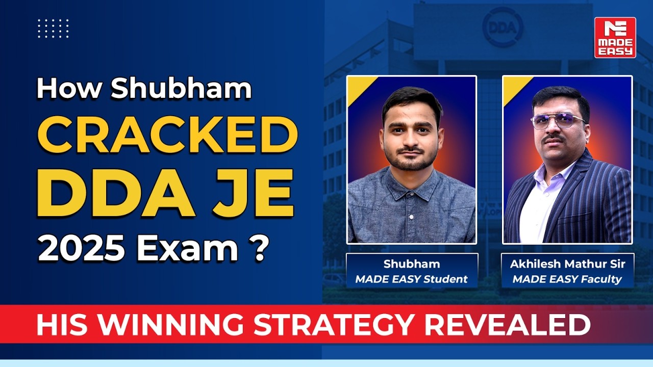 DDA JE Result 2025 OUT | Shubham Kumar Goyal | CE | Topper Strategy Inside!