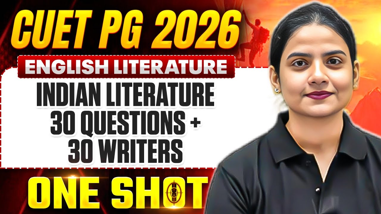 CUET PG English Literature 2026 |CUET PG English Preparation Strategy 2026 | 30 Questions & Writers