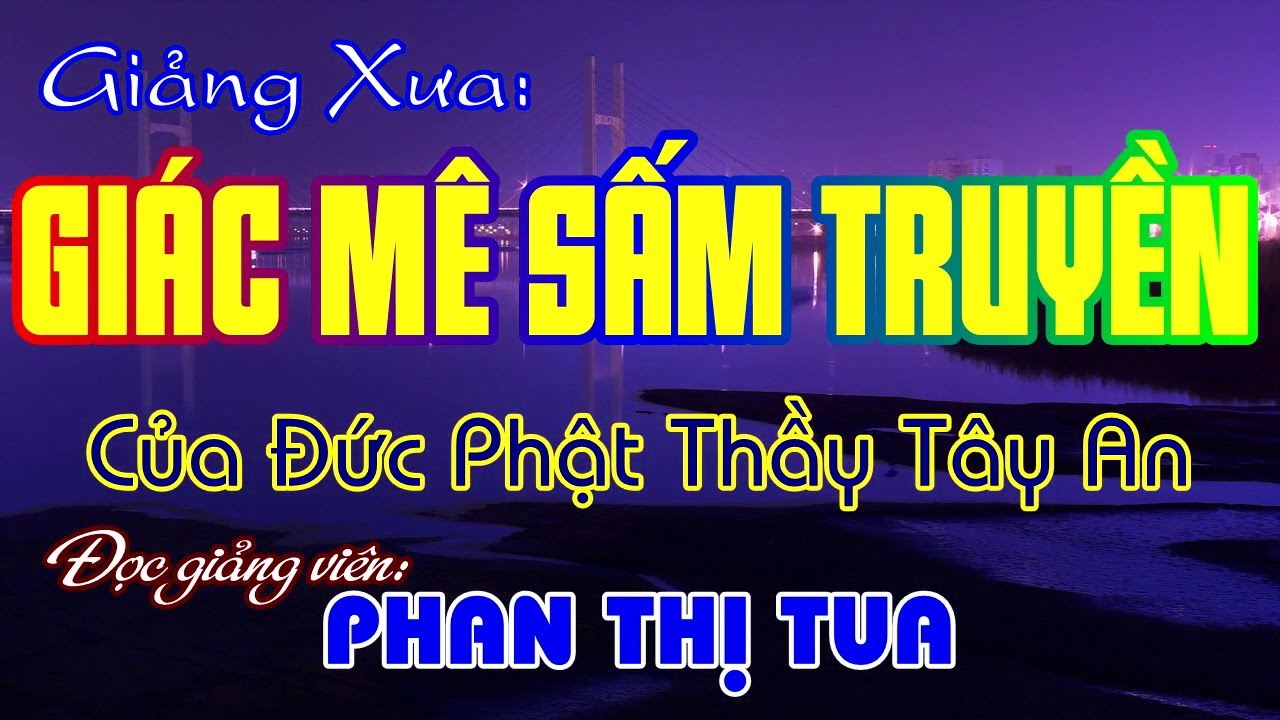 Giác Mê Sấm Truyền - Phan Thị Tua