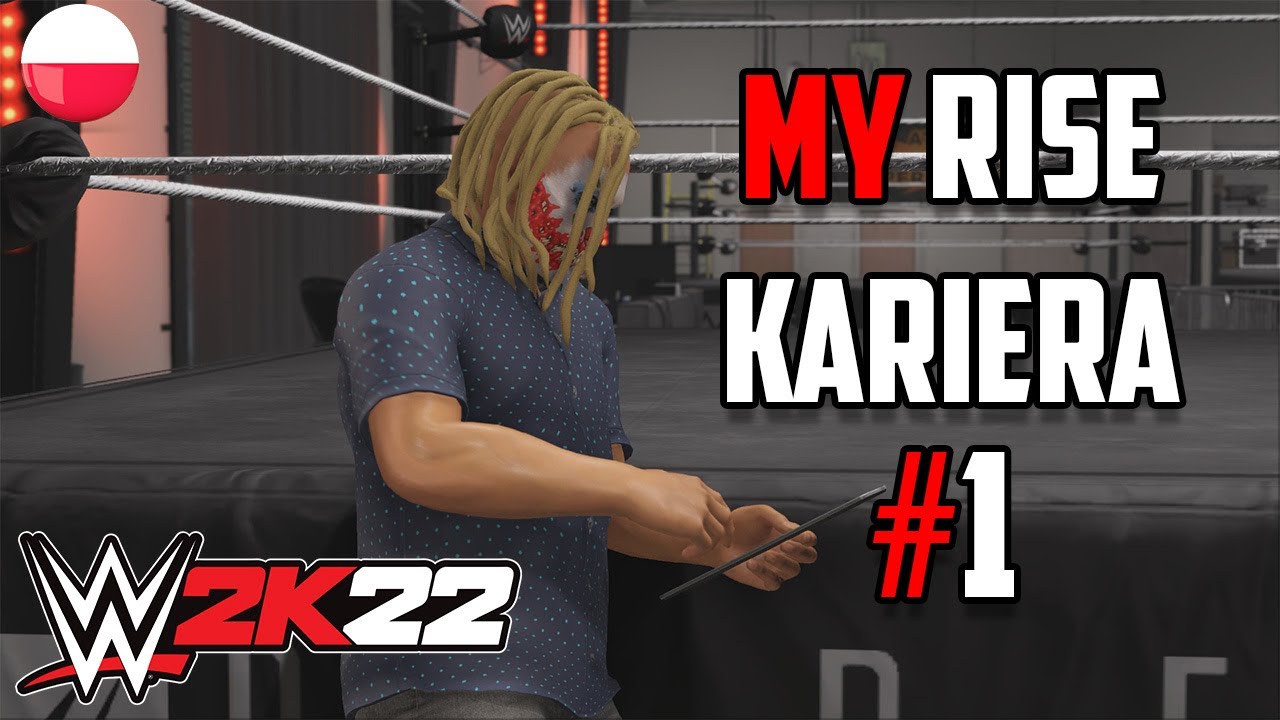 WWE2K22 PL - MY RISE - Tworzymy High Flyer'a - #1