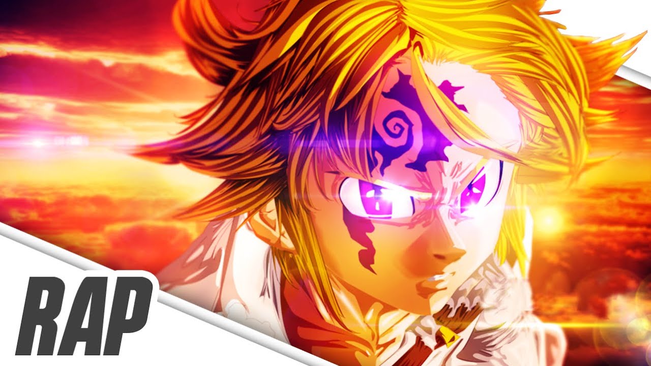 Rap do Meliodas (Nanatsu no Taizai) | BasaraRAP 33