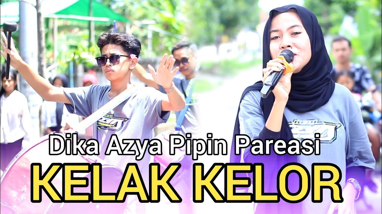 KELAK KELOR JARI KANDOK (DIKA PIPIN PAREASI) LIVE PENYAONG AZYA MUSIK