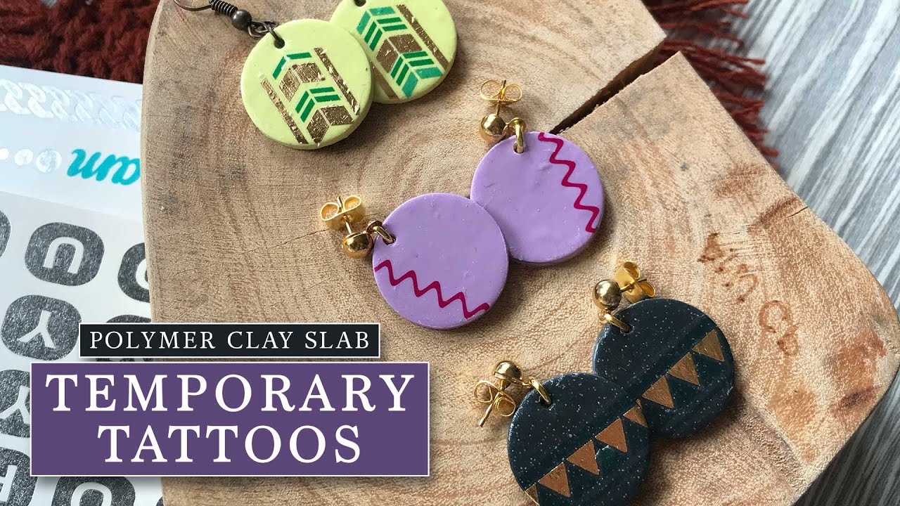 Polymer Clay Tutorial 62: Experiments with Temporary Tattoos