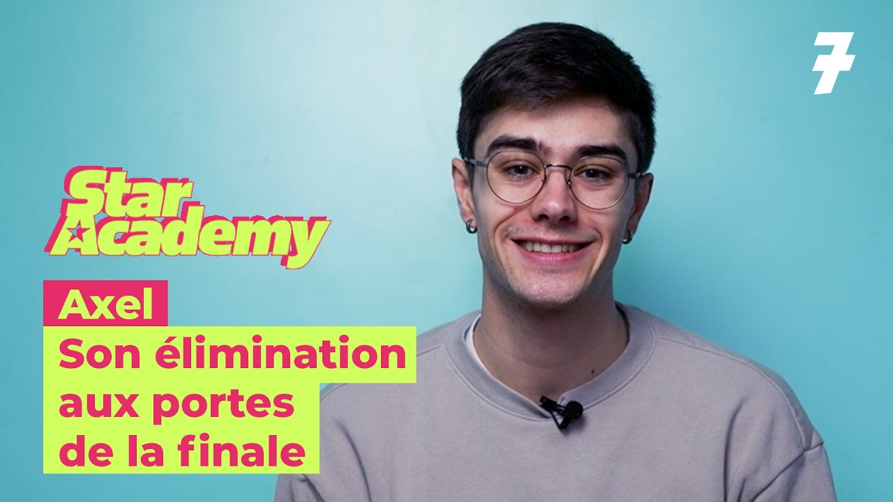 Après sa sortie du château, Axel revient sur son expérience à la #StarAcademy