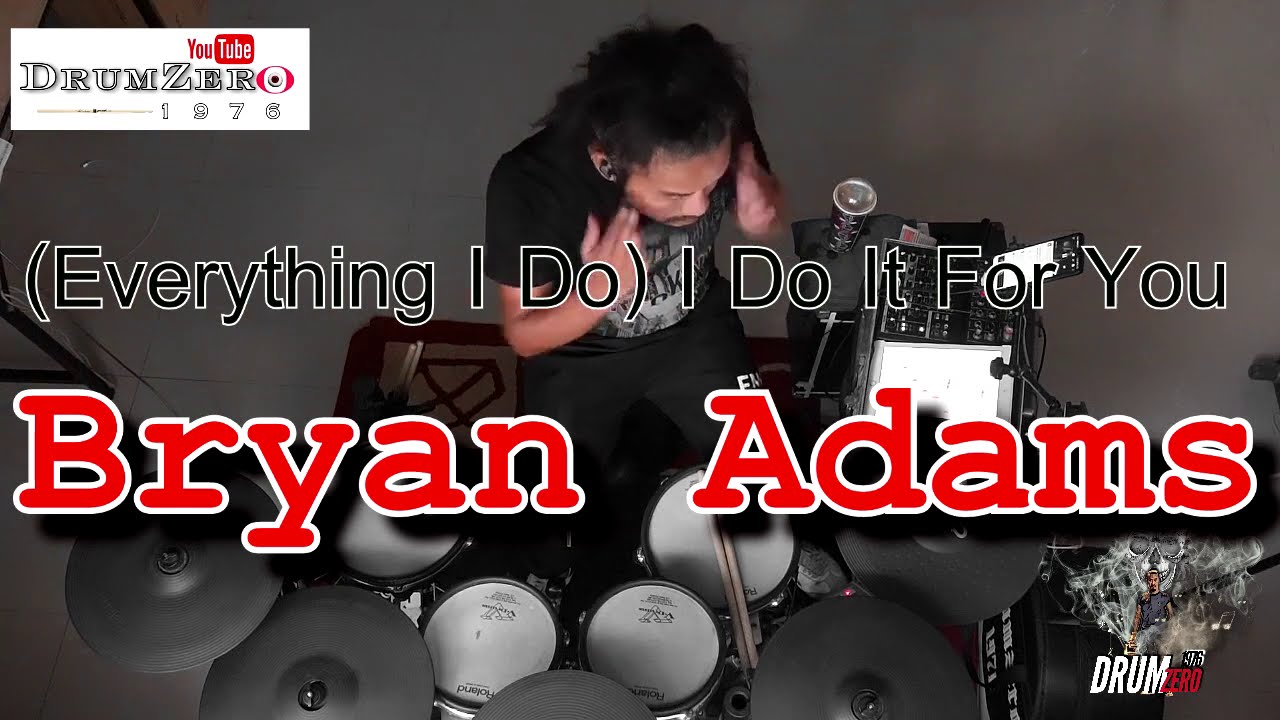 Everything I Do I Do It For You  Electric Drum cover by Neung