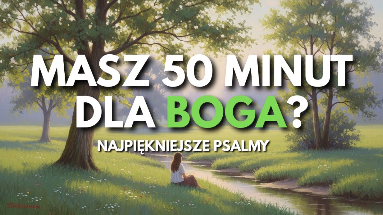 Śpiew Wiary 2026 - Psalmy, które koją duszę🙏 | Modlitwa, Wiara, Jezus
