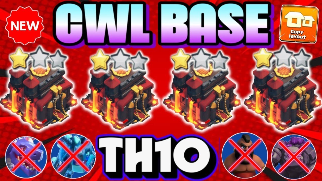 TOP-5 TH10 BEST FOR CWL BASE AND WAR BASE  WITH COPY LINKS || TH10 CWL BASE ANTI EVERYTHING 2025