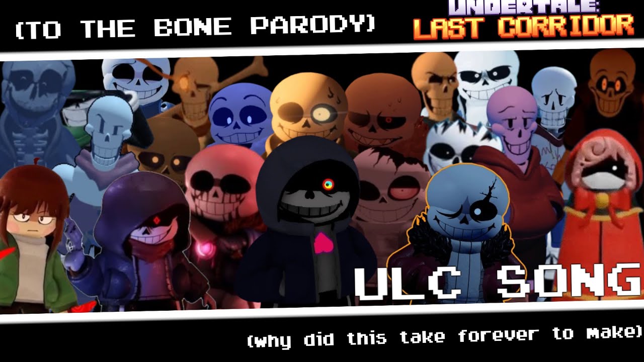 THE LAST CORRIDOR - AN UNDERTALE LAST CORRIDOR SONG (TO THE BONE PARODY) {APRIL FOOLS SPECIAL}