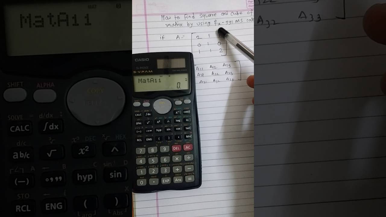Как найти квадрат и куб матрицы с помощью калькулятора Casio fx 991ms