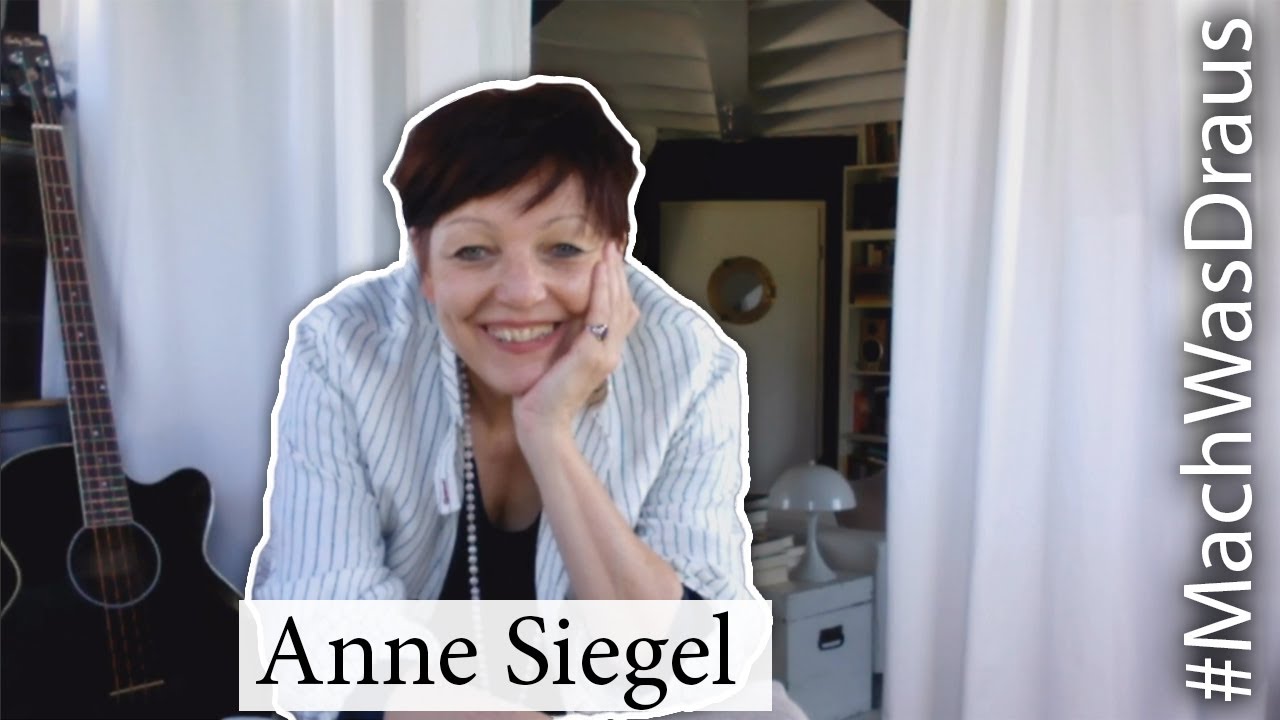 Tag 23: Anne Siegel #machwasdraus