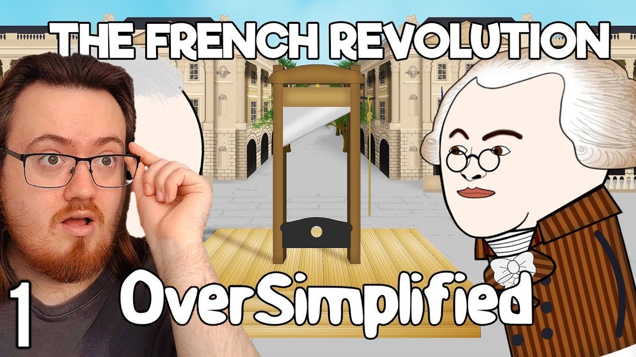 History Student Reacts to The French Revolution Part 1 | Oversimplified Explained