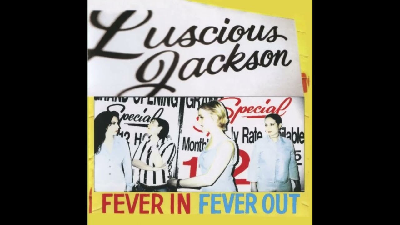 Luscious Jackson - Naked Eye