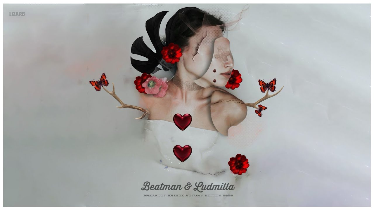 [PROGRESSIVE] Beatman & Ludmilla - Breakout Breeze Autumn Edition 2025