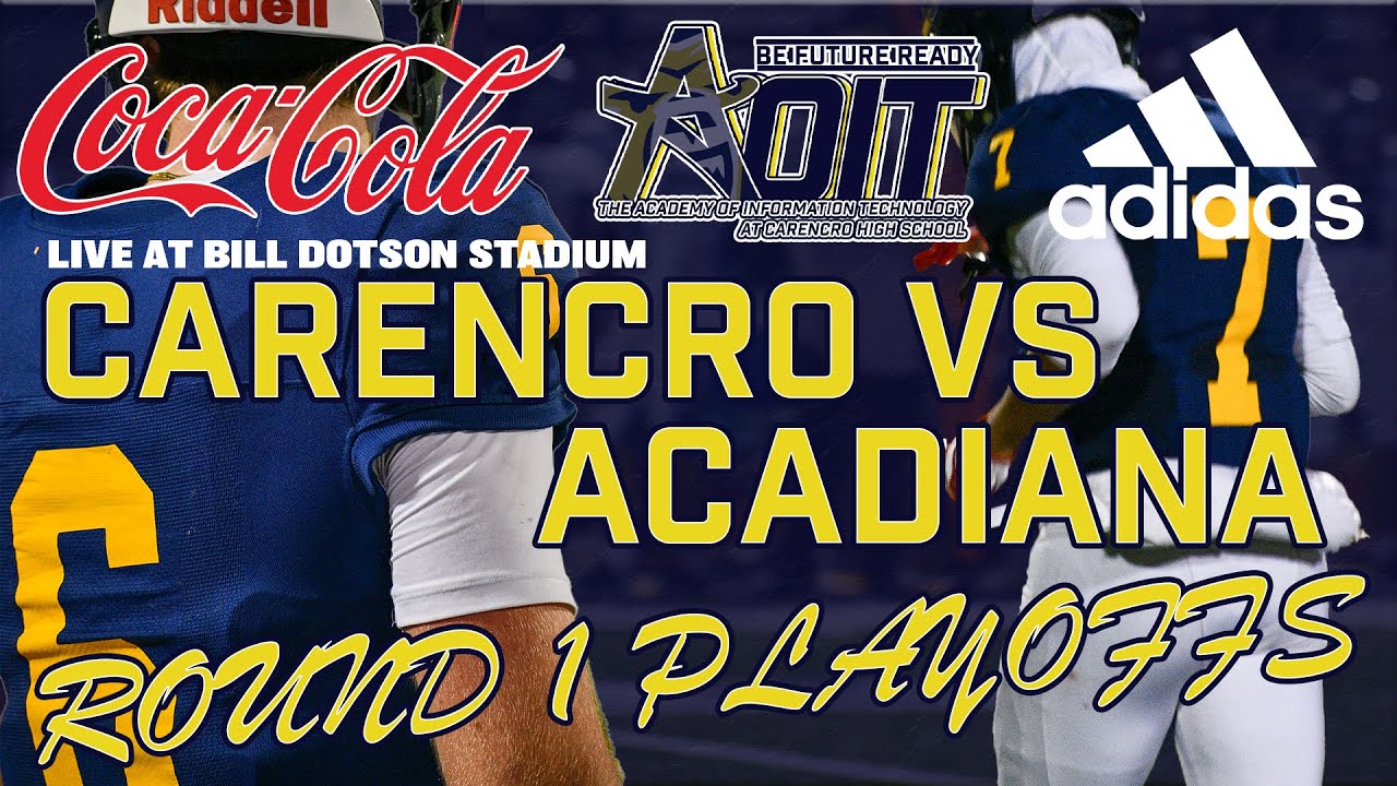 Carencro Bears VS Acadiana Rams Round 1 Playoffs 11/14/2025