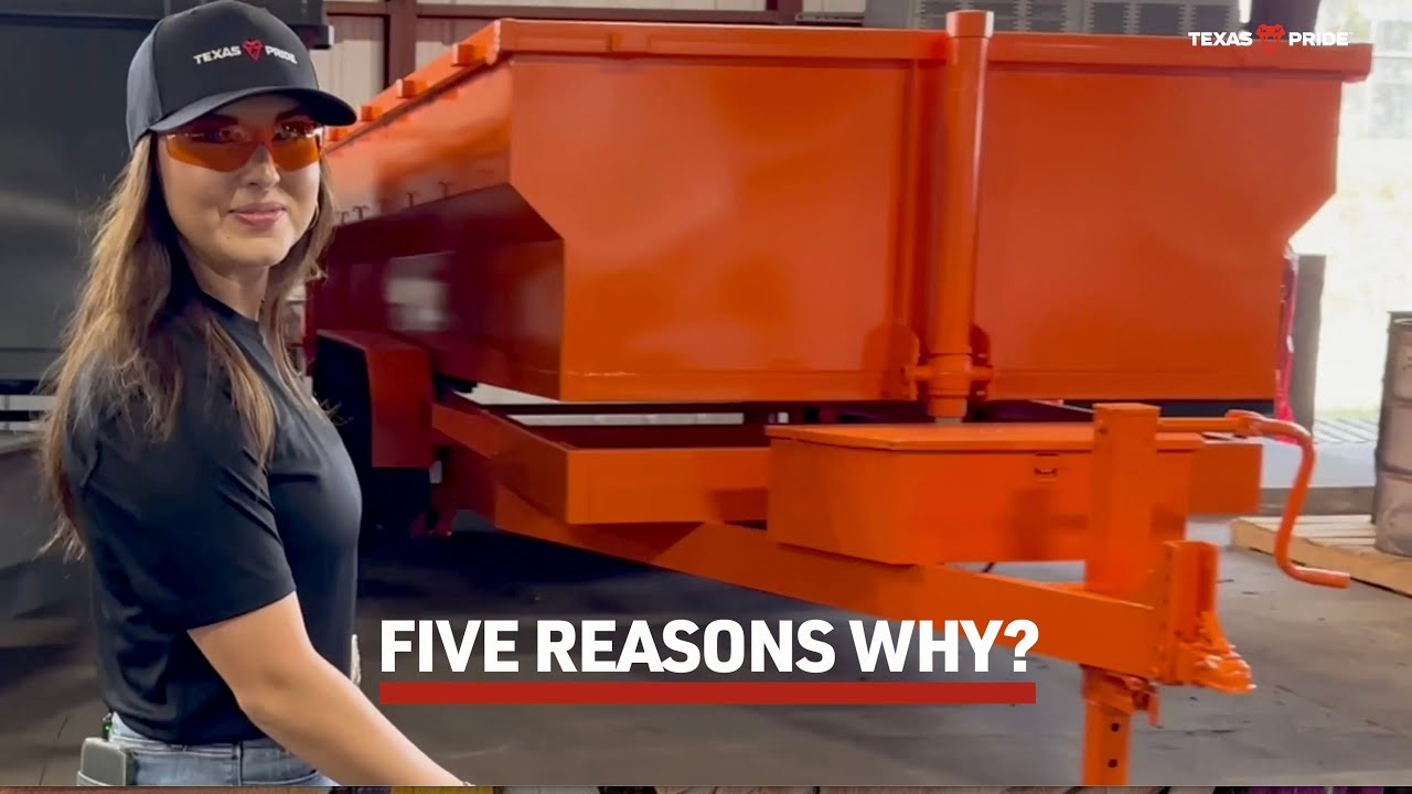 Texas Pride- 5 Reasons To Buy a Dump Trailer