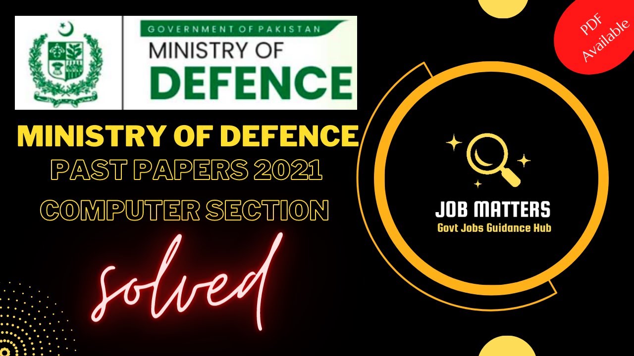 MOD PAST PAPERS | COMPUTER SECTION | SOLVED
