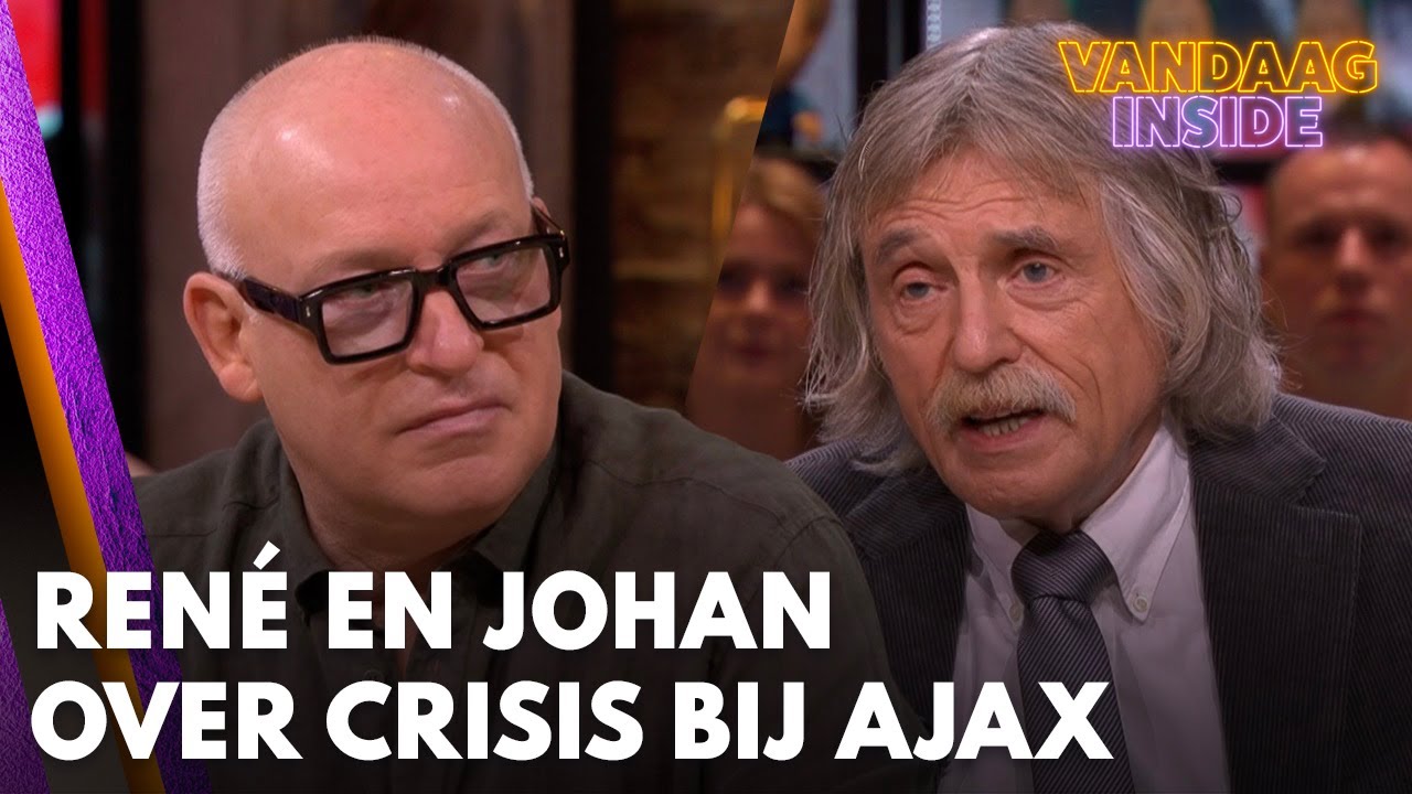 René en Johan over crisis bij Ajax: 'Iedereen die er enigszins mee te maken heeft gehad, moet weg!'