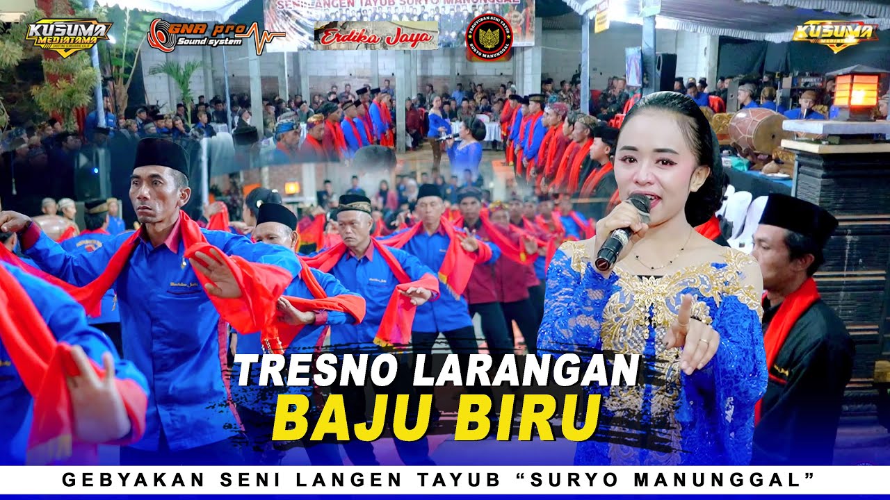TRESNO LARANGAN - BAJU BIRU | Gebyakan Tayub Suryo Manunggal | GNA Audio | Karawitan KINANTHI BUDAYA