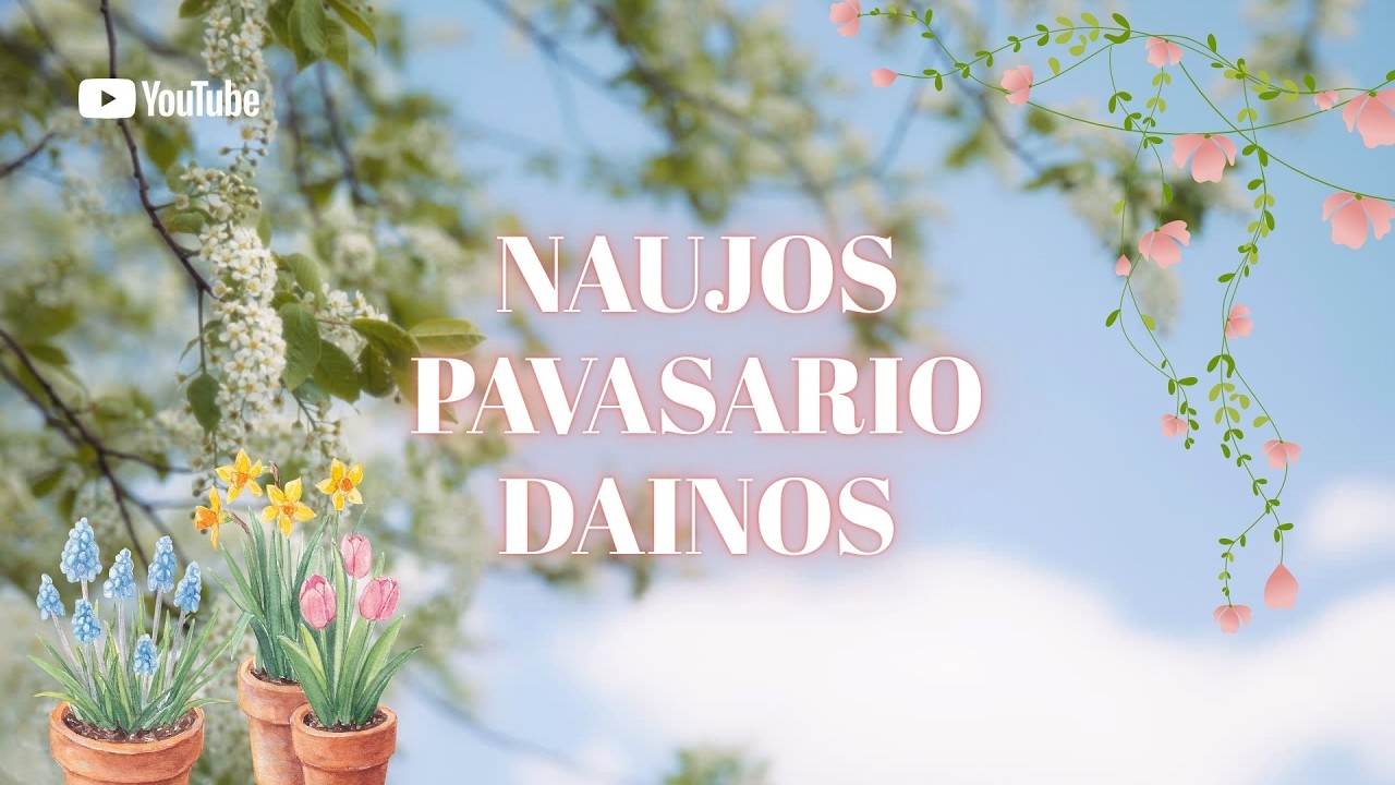 NAUJOS PAVASARIO DAINOS 2026