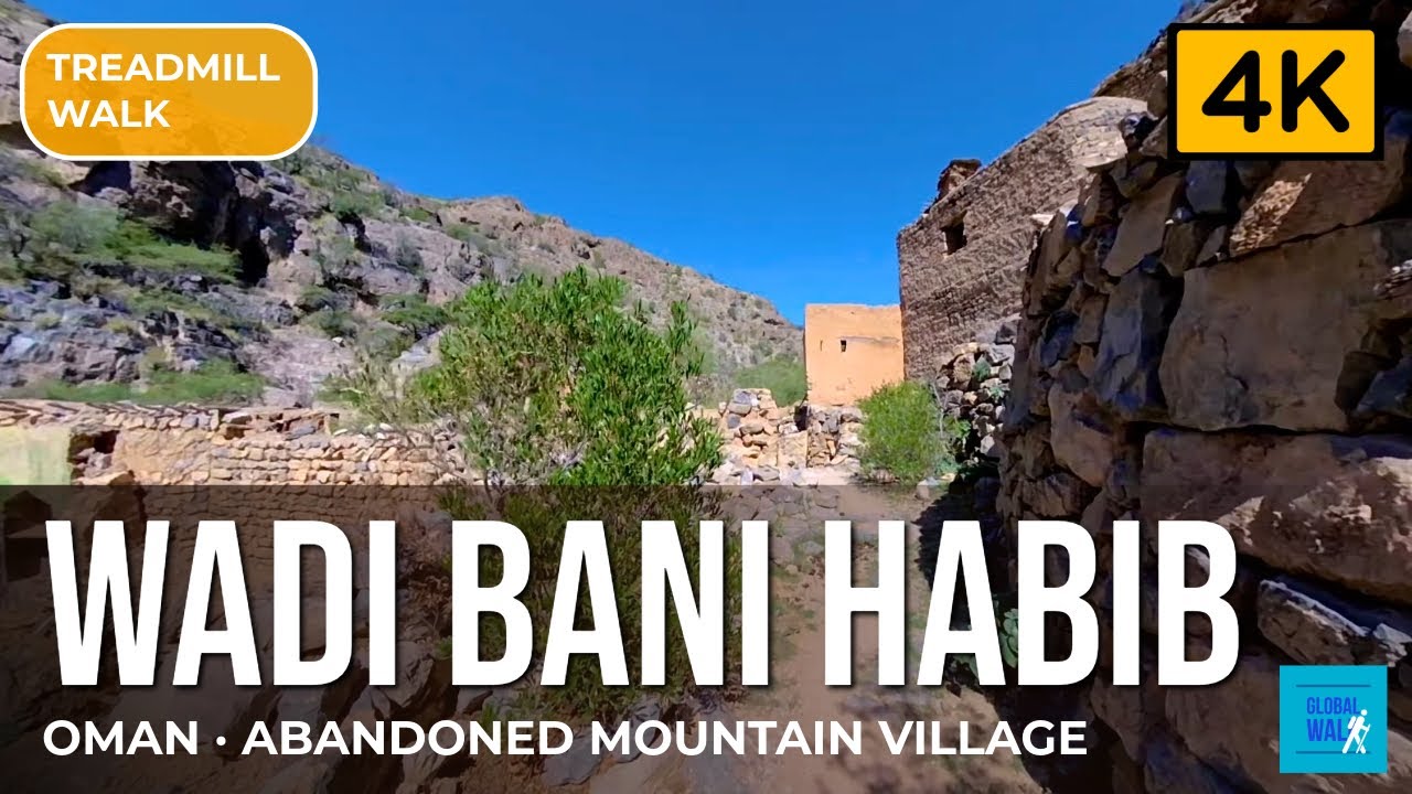 Take a hike in Wadi Bani Habib at Jabel Akhdar, Oman [Treadmill Scenery, Virtual Walk]