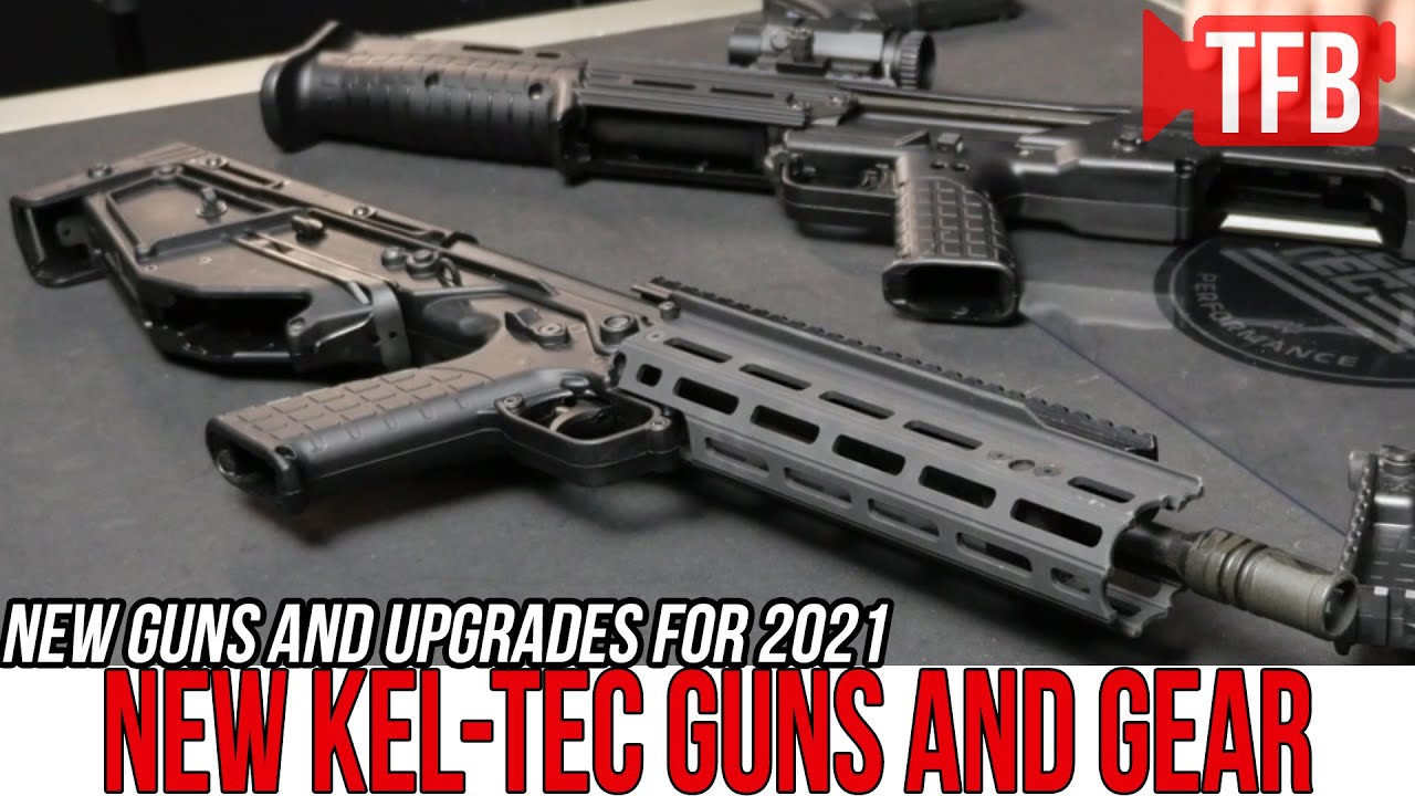 New Kel-Tec Guns and Accessories for 2021 #GunFest2021