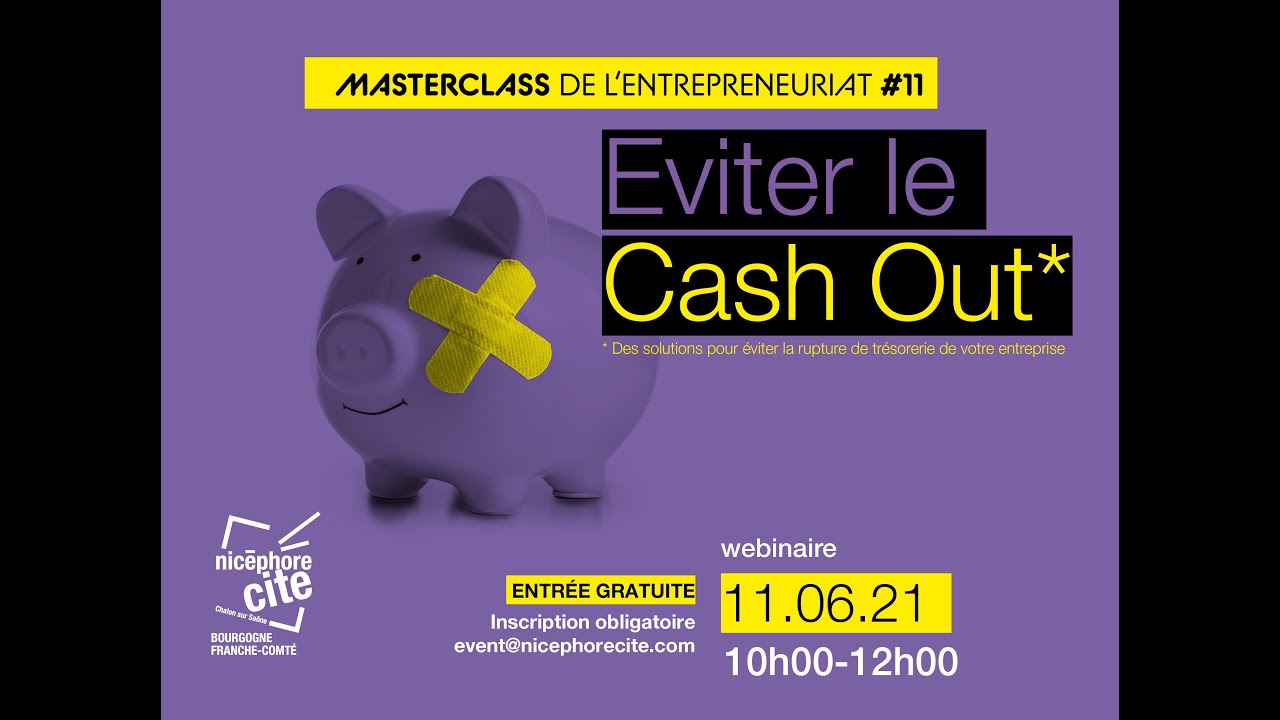 Replay webinaire masterclass de l'entrepreneuriat : solutions pour éviter le cash out