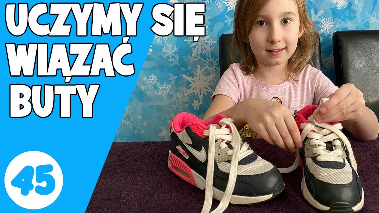 JAK NAUCZYĆ DZIECKO WIĄZAĆ BUTY  | Uczymy się sznurować buty