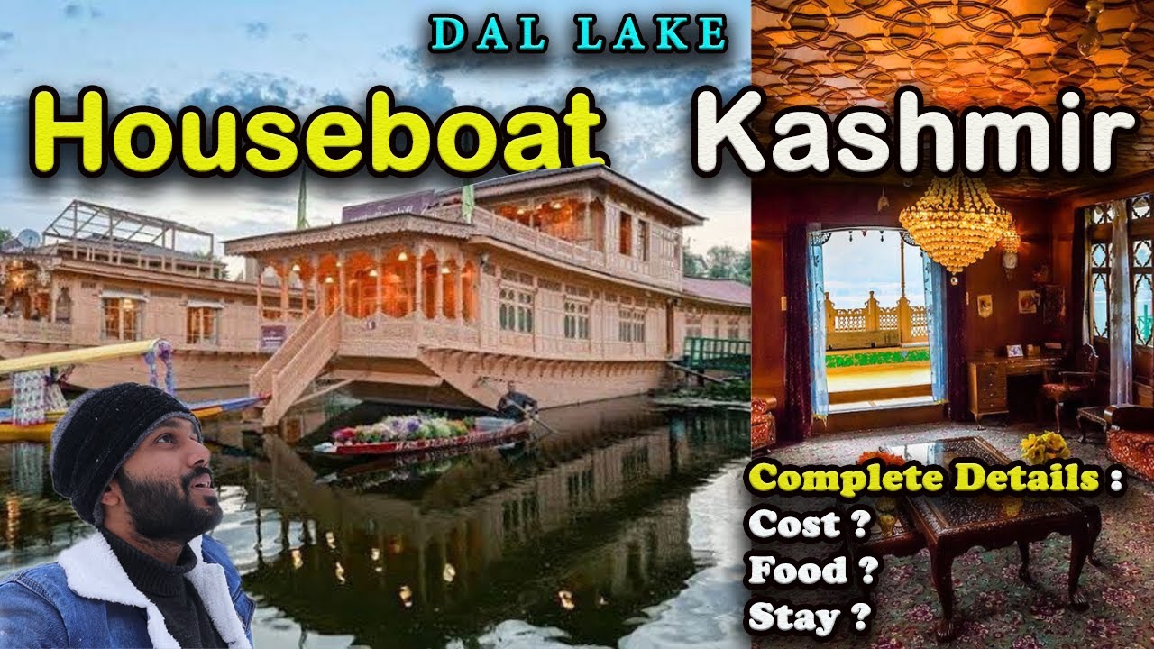 Dal Lake Srinagar | Best Houseboat Stay in Srinagar | Dal Lake Houseboat inside | Kashmir Trip
