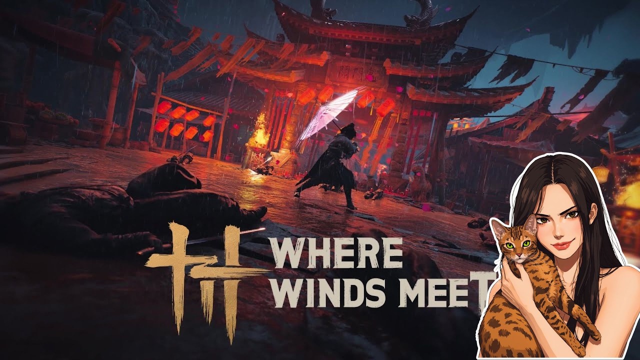 WHERE WINDS MEET | ЯКАСЬ ТАМ ЧАСТИНА СЮЖЕТУ