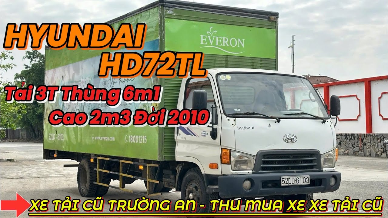 CỌP HYUNDAI HD72TL Hàng Hiếm Thùng 6m1 Cao 2m3 Đời 2010 #hyundai | XE TẢI CŨ TRƯỜNG AN 0356.416.186