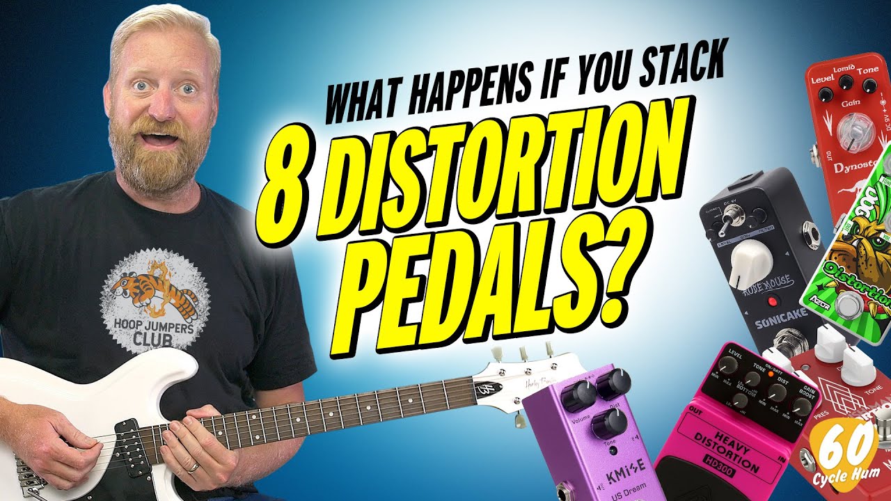 I STACKED 8 DISTORTION PEDALS and survived to tell the tale - #Hoopjumpersclub