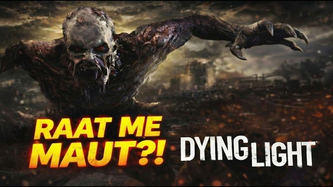 “Dying Light me Karunge Aaj zombies ki  guddi Lal 😈”