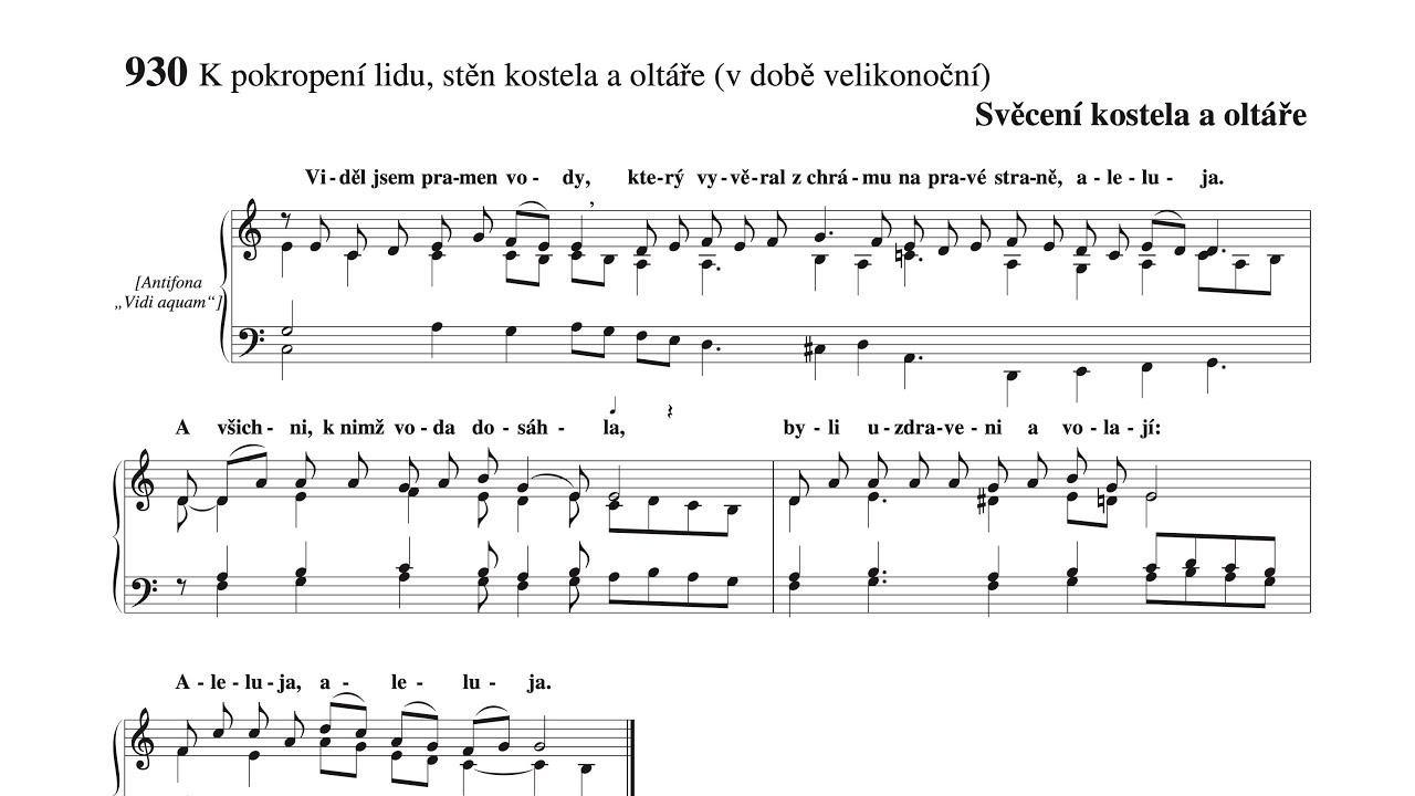 Viděl jsem pramen vody, který vyvěral z chrámu na pravé straně, aleluja... | Obřadní graduál 930