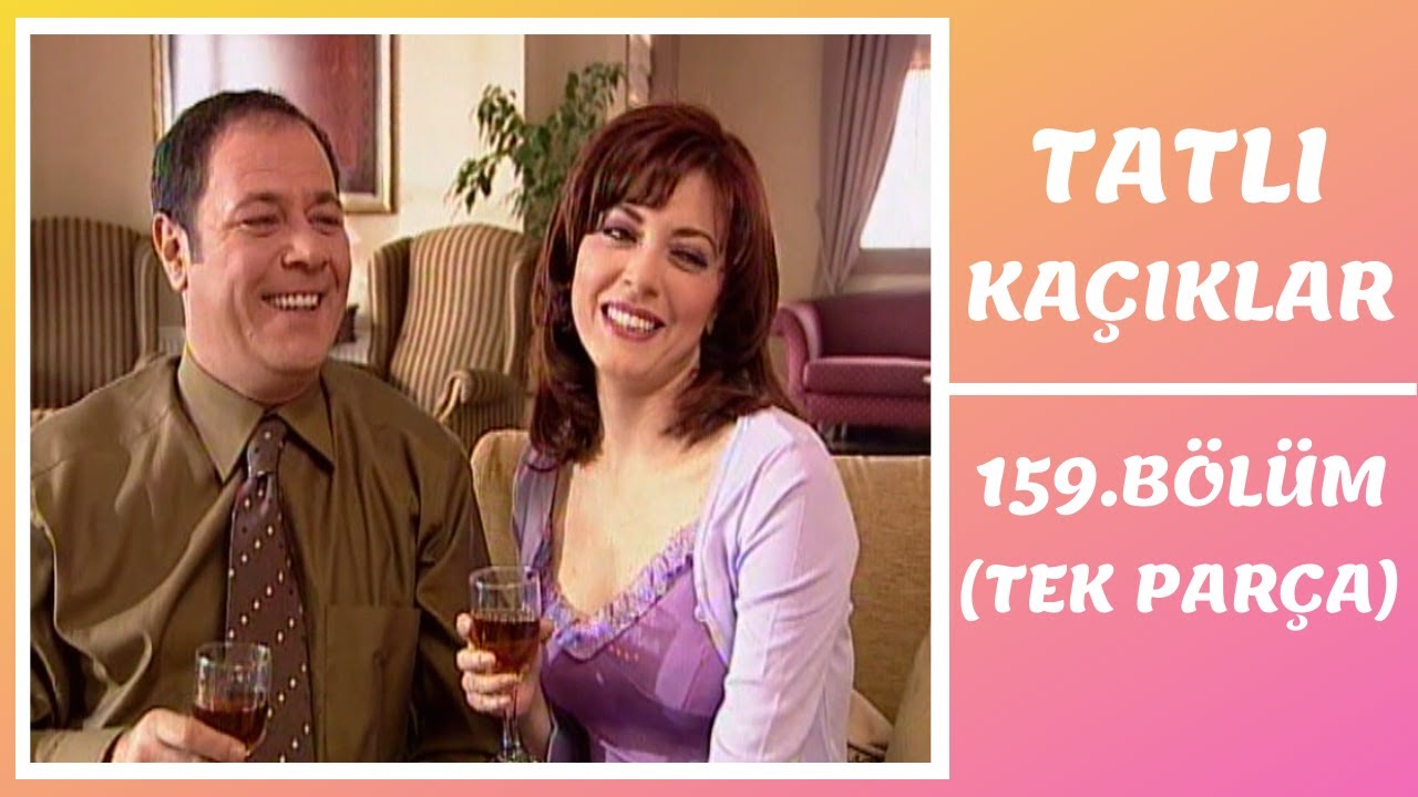 Tatlı Kaçıklar | 159. Bölüm
