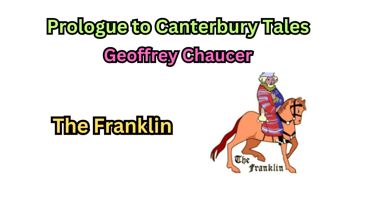 The Canterbury Tales | The Franklin Summary & Analysis | Geoffrey Chaucer