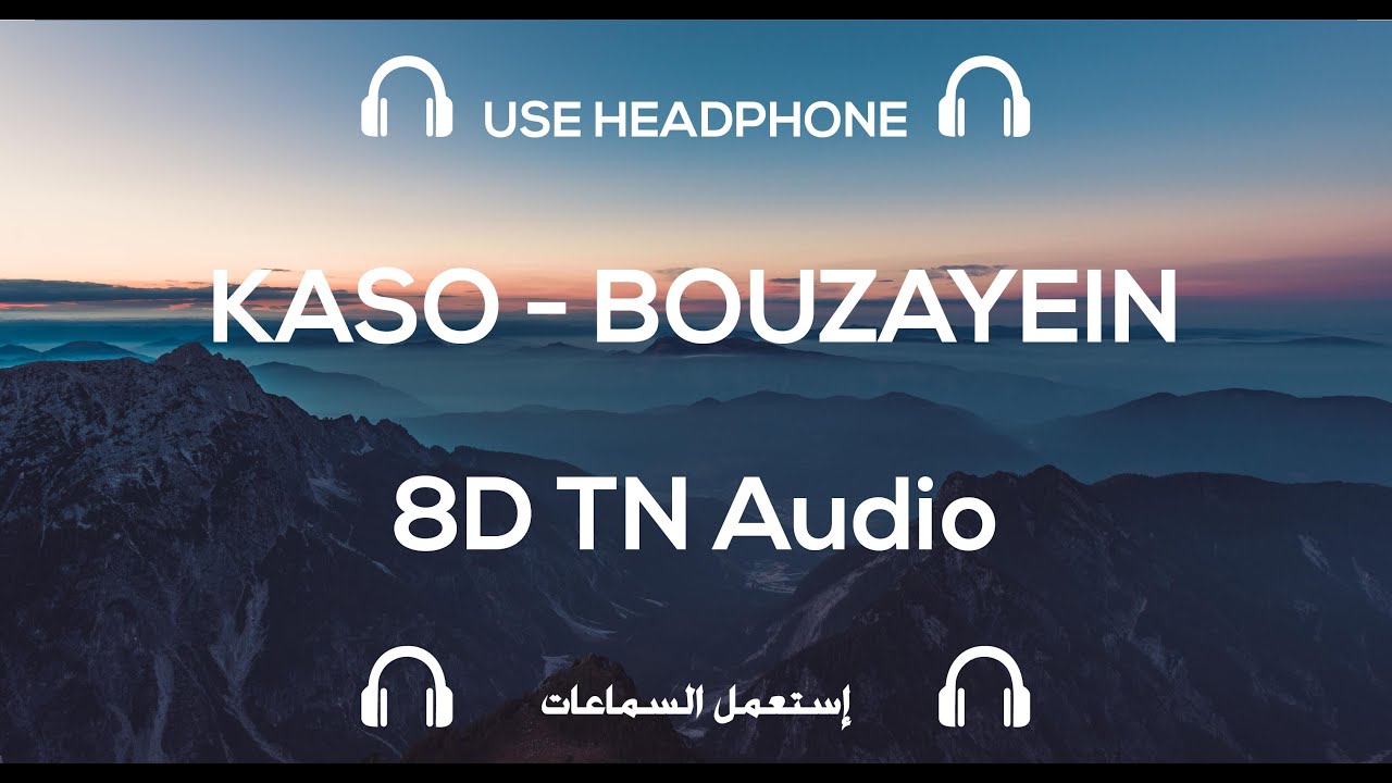 KASO - BOUZAYEIN | 8D TN Music / Audio (USE HEADPHONES 🎧) 🎵
