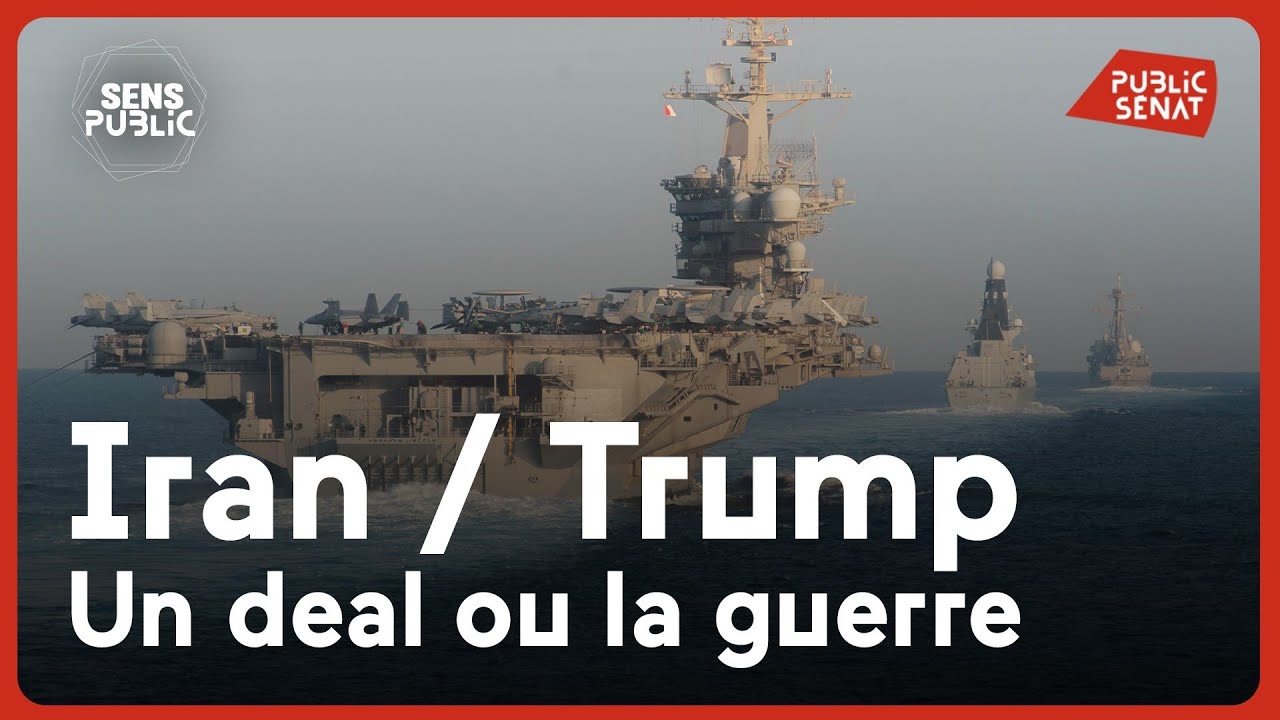 Iran - Trump  : un deal ou la guerre