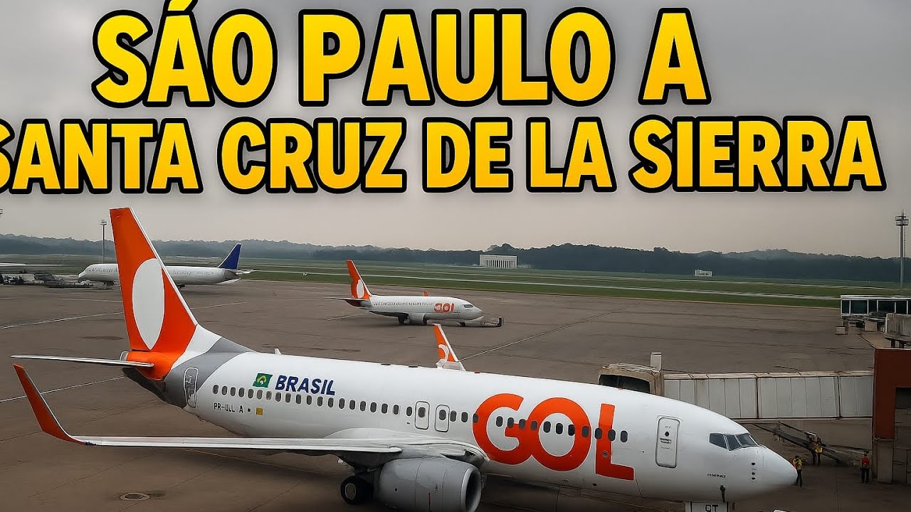 DE SÃO PAULO A SANTA CRUZ DE LA SIERRA ✈️ | Como é voar com a GOL?