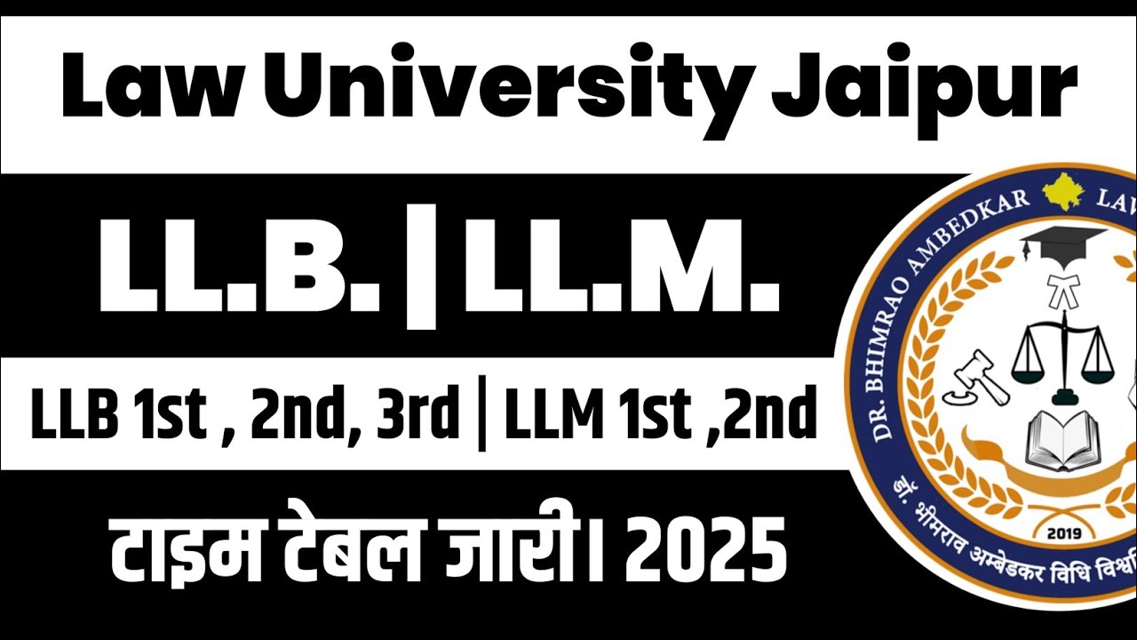 LLB | LLM Exam Time Table Released 2025 | BR Ambedkar Law University Jaipur | ALU Jaipur | Ashok LLB