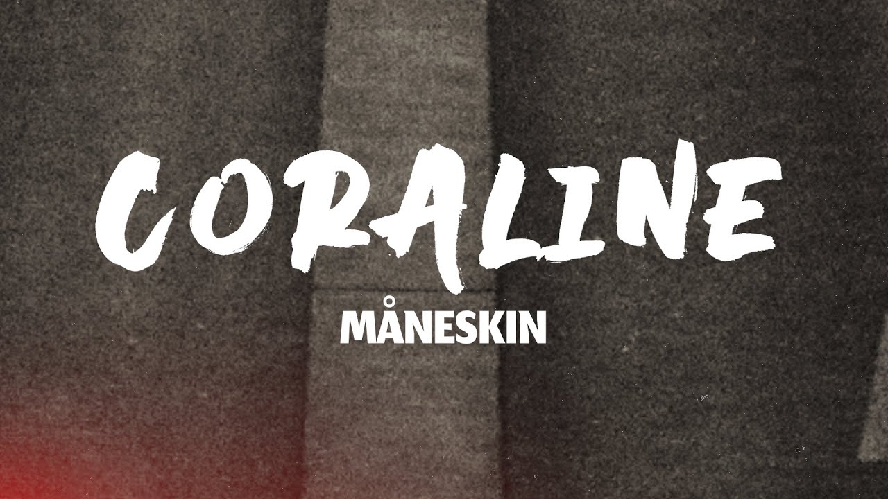 Måneskin - CORALINE (Lyrics)