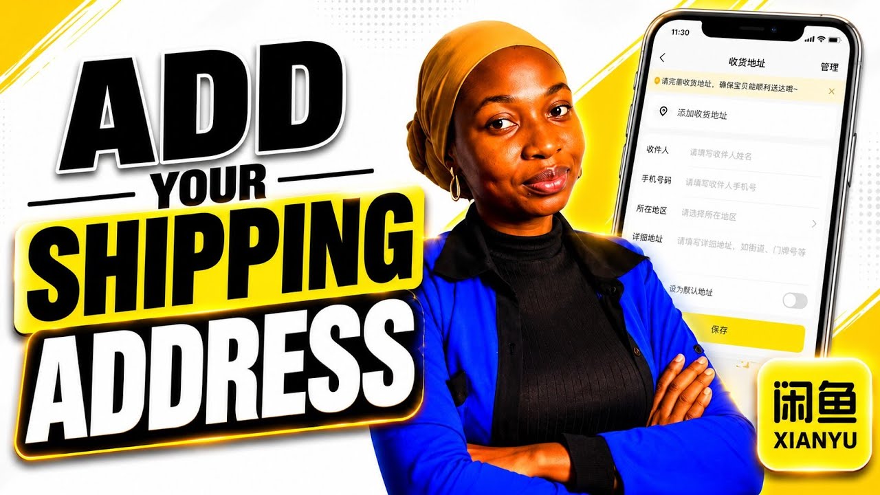 How to Successfully Add Your Shipping Address on Xianyu App As a Complete Beginner 