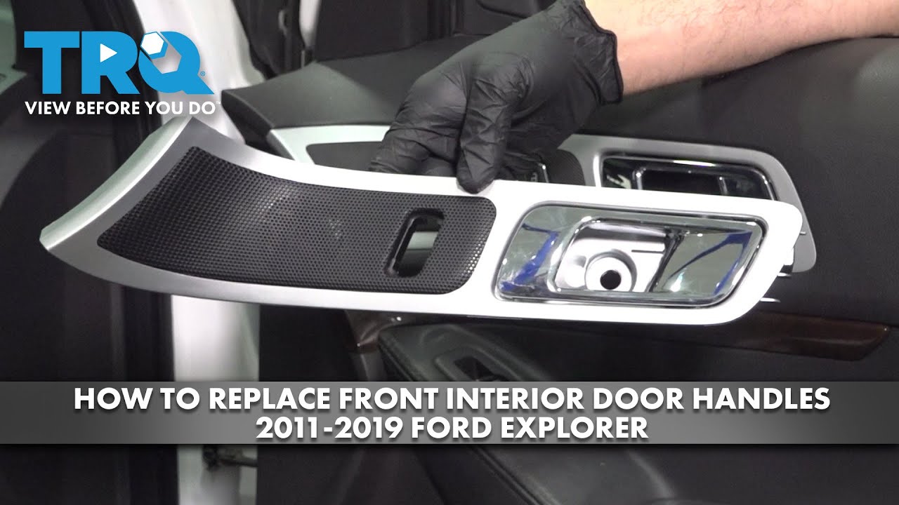 How to Replace Front Interior Door Handles 2011-2019 Ford Explorer