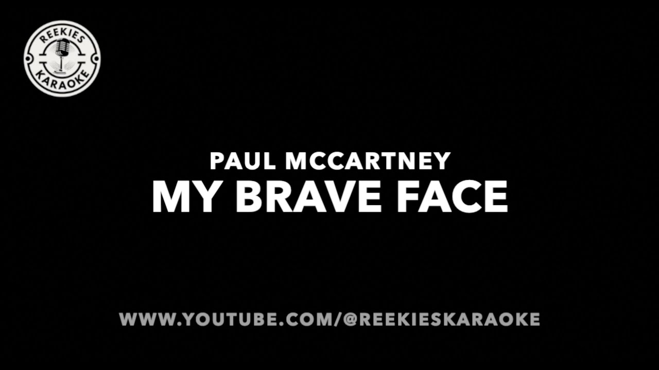 Paul McCartney | My Brave Face | Karaoke