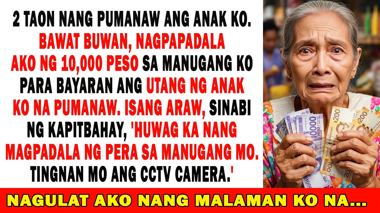 2 Taon Nang Pumanaw Ang Anak Ko. Bawat Buwan, Nagpapadala Ako Ng 10k Peso💸  Sa Manugang Ko – Pero...