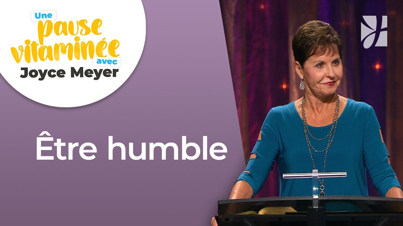 Pause vitaminée avec Joyce - Comment devenir humble ? - Avoir des relations saines