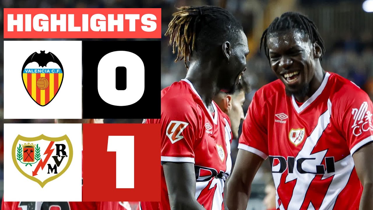 VALENCIA CF 0 - 1 RAYO VALLECANO I RESUMEN LALIGA EA SPORTS