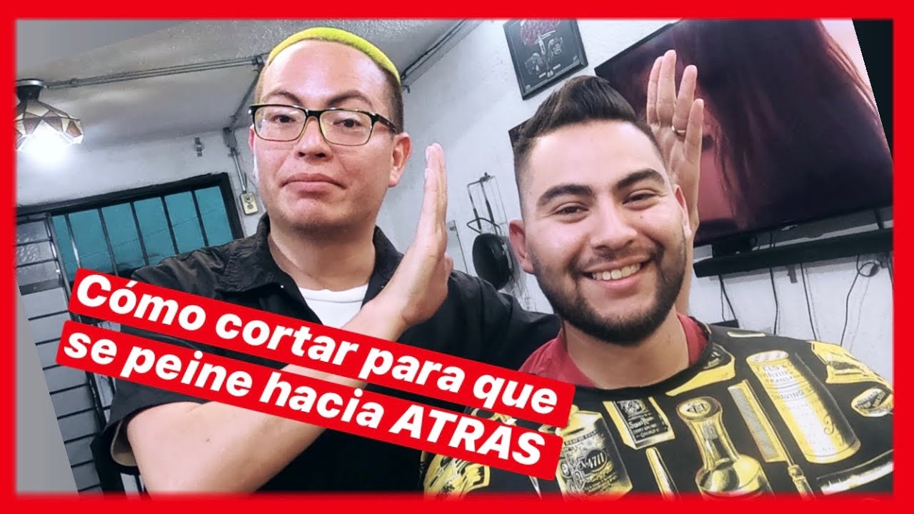 COMO CORTAR CABELLO DE HOMBRE PARA PEINARLO HACIA ATRAS