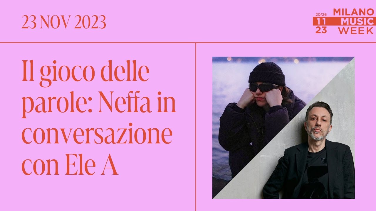 Il gioco delle parole: Neffa in conversazione con Ele A – MMW 2023