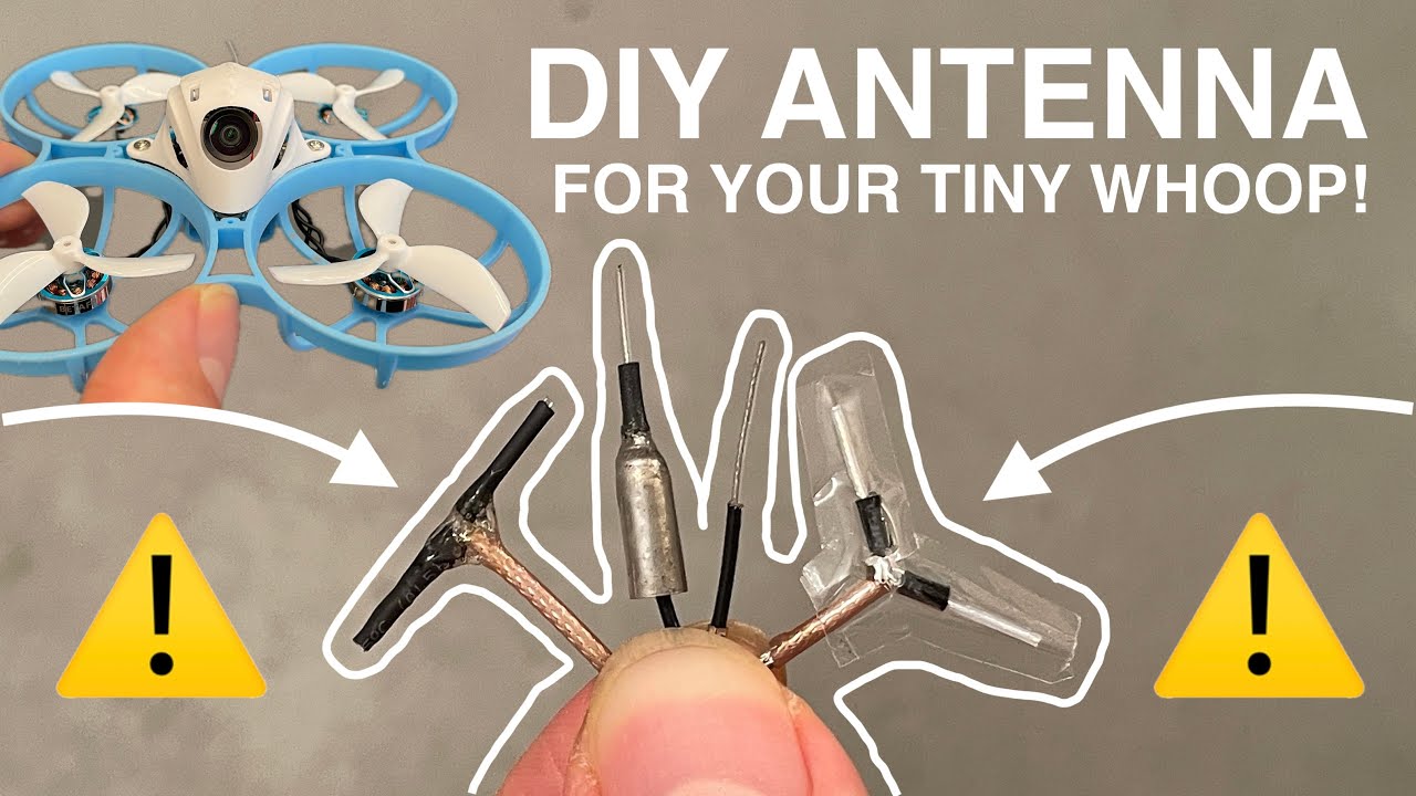 YOU CAN DO THIS! Build your own T-Style or Y-Style Dipole Tiny whoop antenna! Whoop antenna mod
