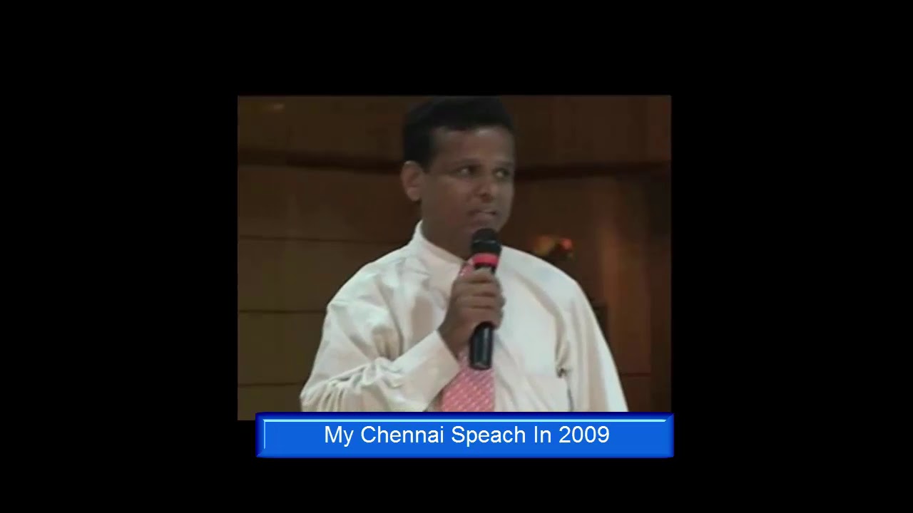 MyVideoTalk Memories : My Chennai Speach in 2009
